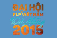 THÔNG BÁO CHÍNH THỨC VỀ ĐẠI HỘI FLP VIỆT NAM 2015