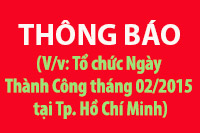 (V/v: Tổ chức Ngày Thành Công tháng 02/2015 tại Tp. Hồ Chí Minh)
