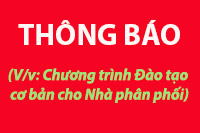 (V/v: Chương trình Đào tạo cơ bản cho Nhà phân phối)