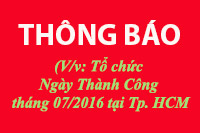 (V/v: Tổ chức Ngày Thành Công tháng 07/2016 tại Tp. Hồ Chí Minh)