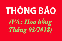 (v/v Hoa Hồng Tháng 03/2018)