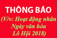 (V/v: Hoạt động nhân Ngày văn hóa Lô Hội 2018)